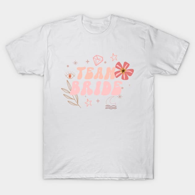 Team bride shirt T-Shirt by nurkaymazdesing